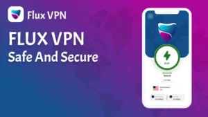 دانلود وی پی ان فعال Flux VPN